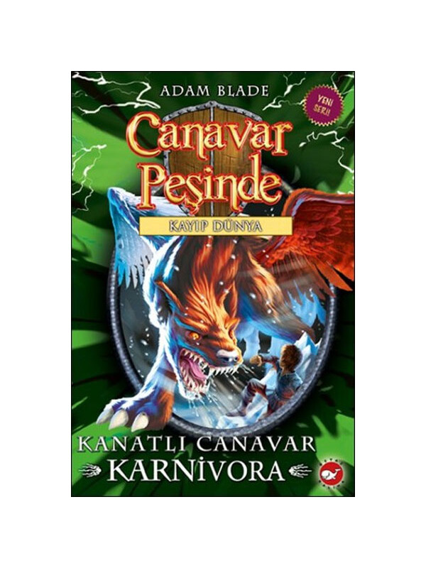Beyaz Balina Yayınları Canavar Peşinde 42 Kanatlı Canavar Karnivora Adam Blade