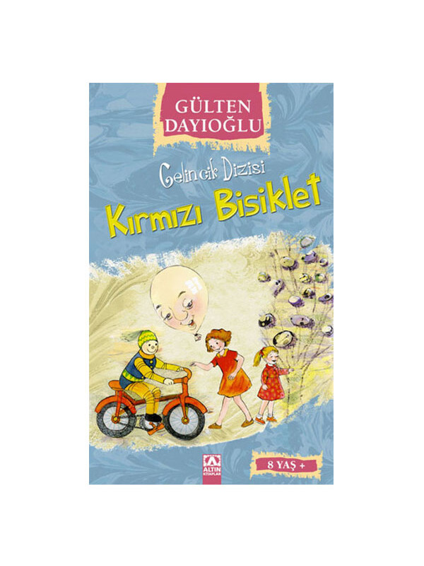 Altın Kitaplar Gelincik Dizisi Kırmızı Bisiklet Gülten Dayıoğlu