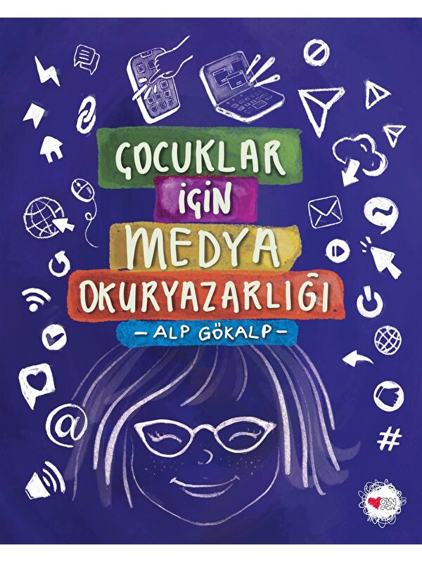 Can Çocuk Yayınları Çocuklar İçin Medya Okuryazarlığı