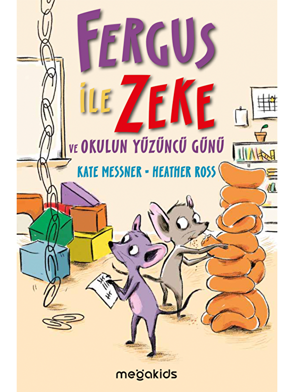 Megakids Yayıncılık Fergus İle Zeke ve Okulun Yüzüncü Günü