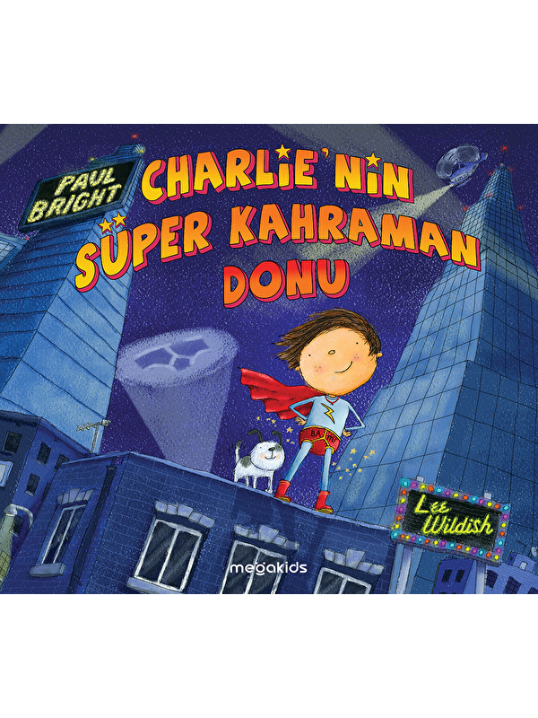 Megakids Yayıncılık Charlie'nin Süper Kahraman Donu