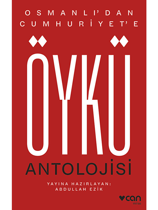 Can Yayınları Osmanlı’dan Cumhuriyet’e Öykü Antolojisi