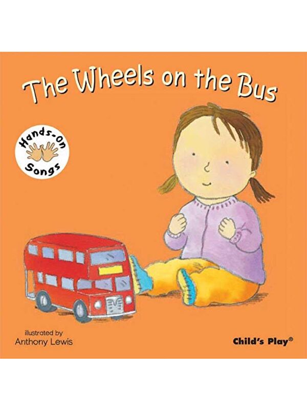 Child's Play The Wheels on the Bus (British Sign Language)