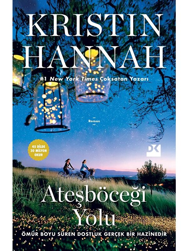 Doğan Kitap Ateşböceği Yolu - Kristin Hannah