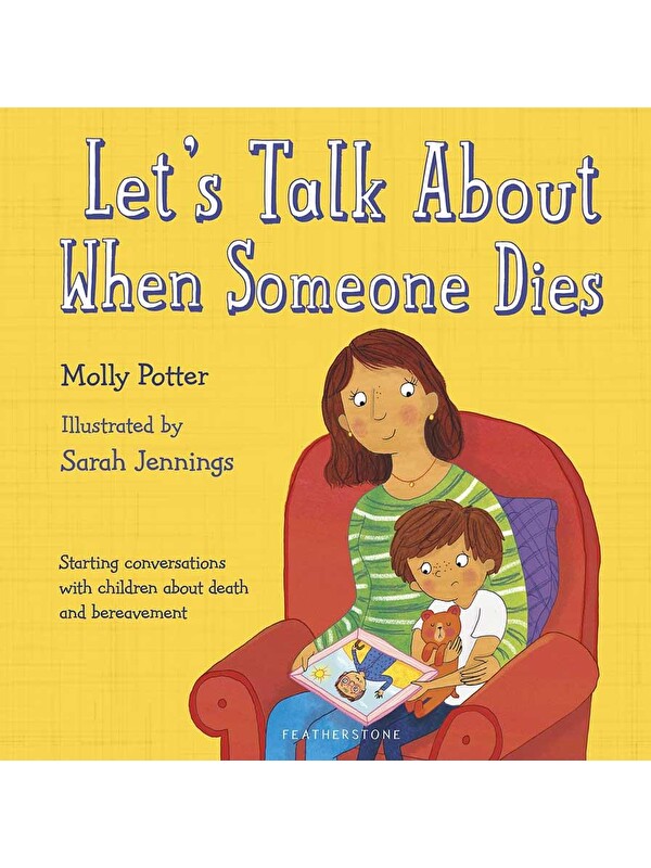 Bloomsbury Let's Talk About When Someone Dies