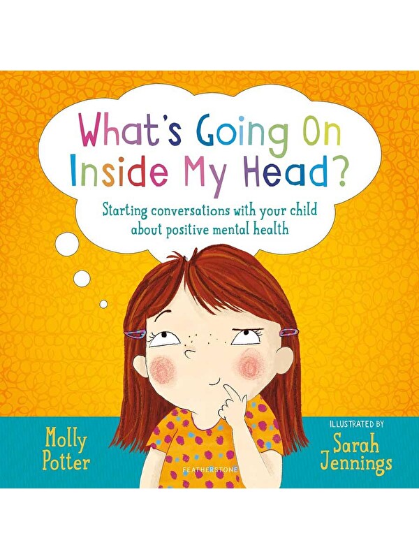 Bloomsbury What's Going On Inside My Head?