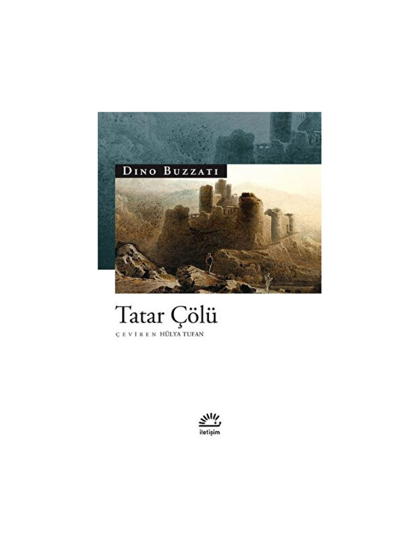 İletişim Yayınları Tatar Çölü Dino Buzzati