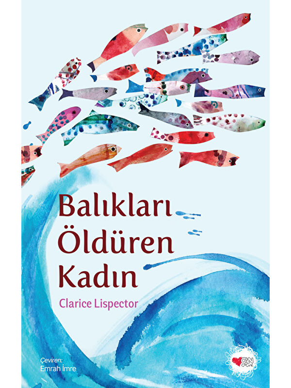 Can Çocuk Yayınları Balıkları Öldüren Kadın