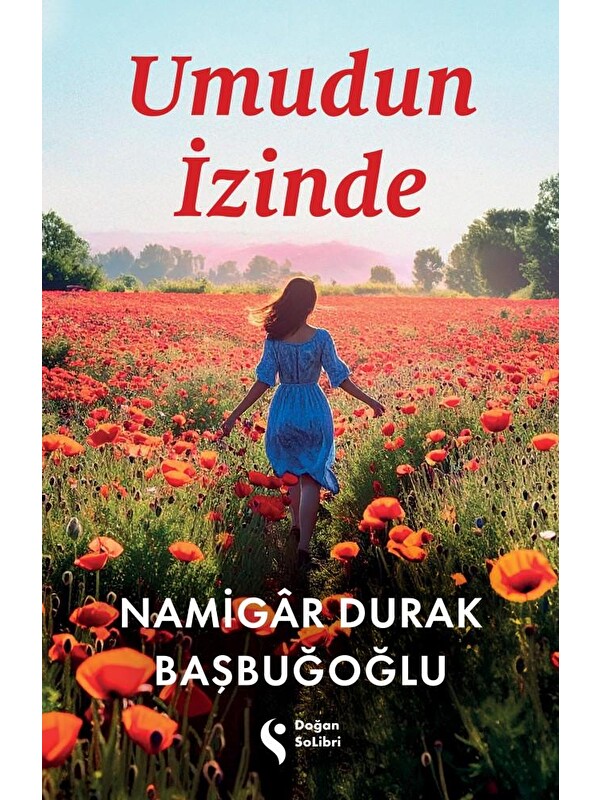 Doğan Kitap Umudun İzinde - Namigâr Durak Başbuğoğlu