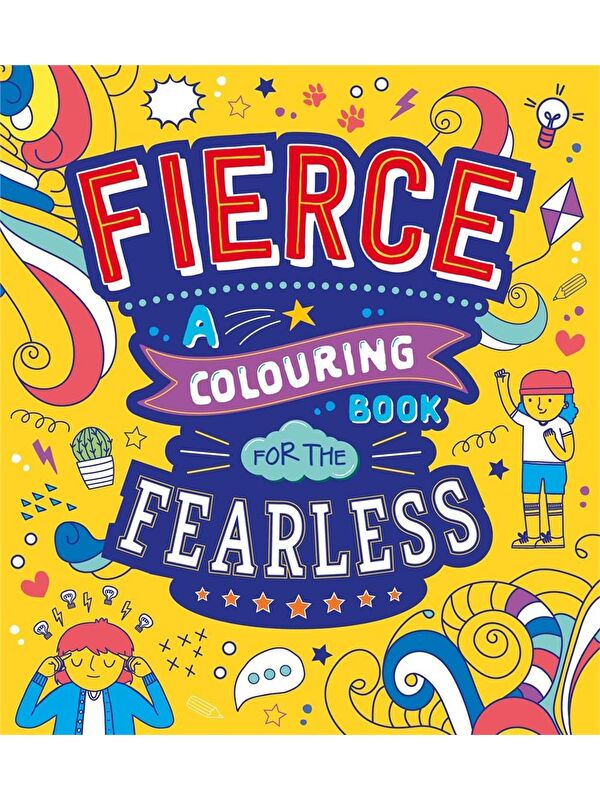 Igloo/Autumn Publishing Fierce: A Colouring Book for the Fearless