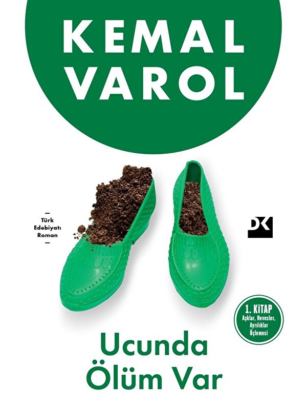 Doğan Kitap Ucunda Ölüm Var - Kemal Varol