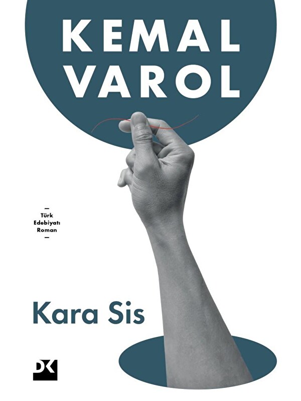 Doğan Kitap Kara Sis - Kemal Varol