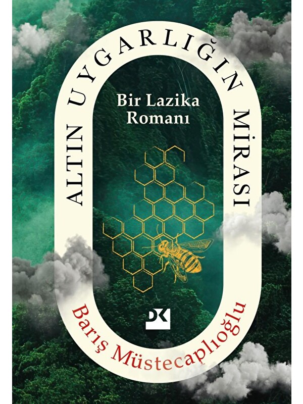 Doğan Kitap Altın Uygarlığın Mirası - Barış Müstecaplıoğlu