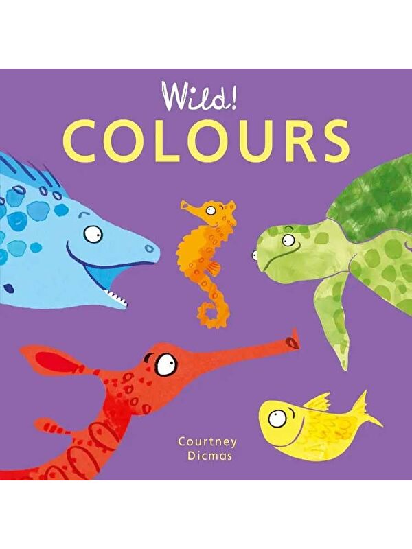 Child's Play Wild!: Colours