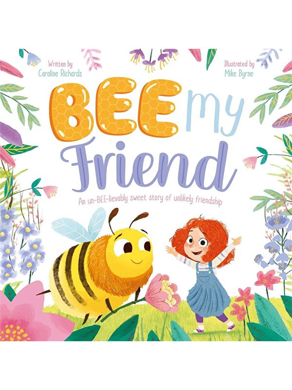 Igloo/Autumn Publishing Bee My Friend