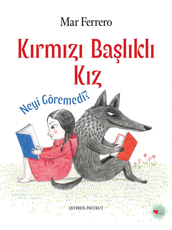 Can Çocuk Yayınları Kırmızı Başlıklı Kız Neyi Göremedi?