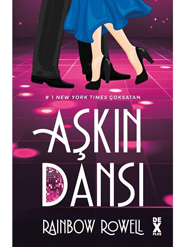 Doğan Kitap Aşkın Dansı - Rainbow Rowell