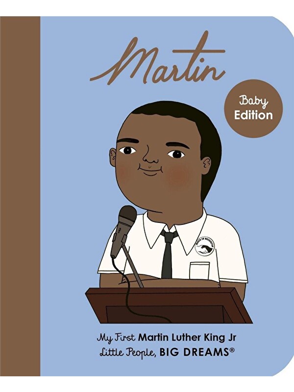 Frances Lincoln Little People, BIG DREAMS: Martin Luther King Jr.