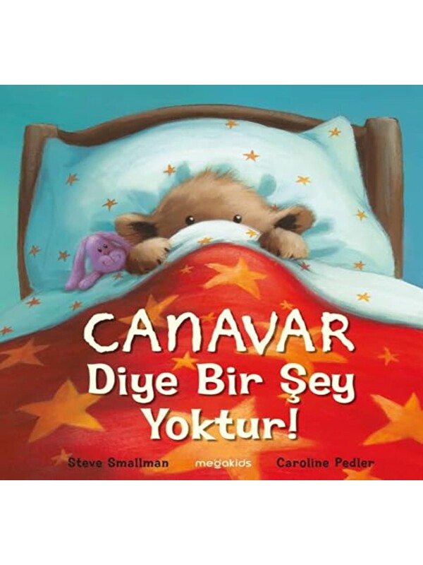 Megakids Yayıncılık Canavar Diye Bir Şey Yoktur!