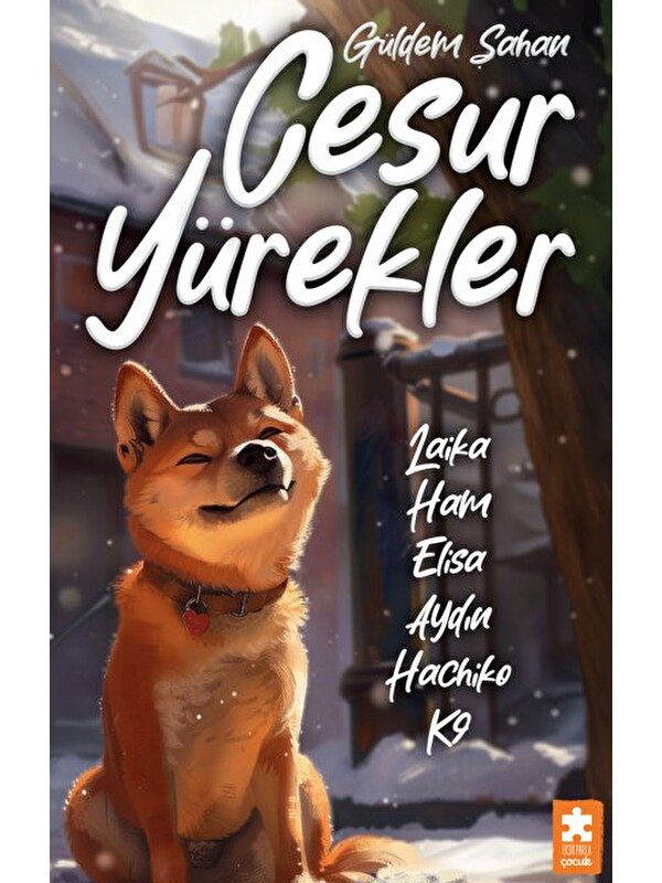 Eksik Parça Yayınları Cesur Yürekler