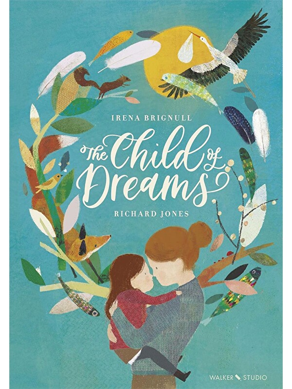 Walker Books The Child of Dreams