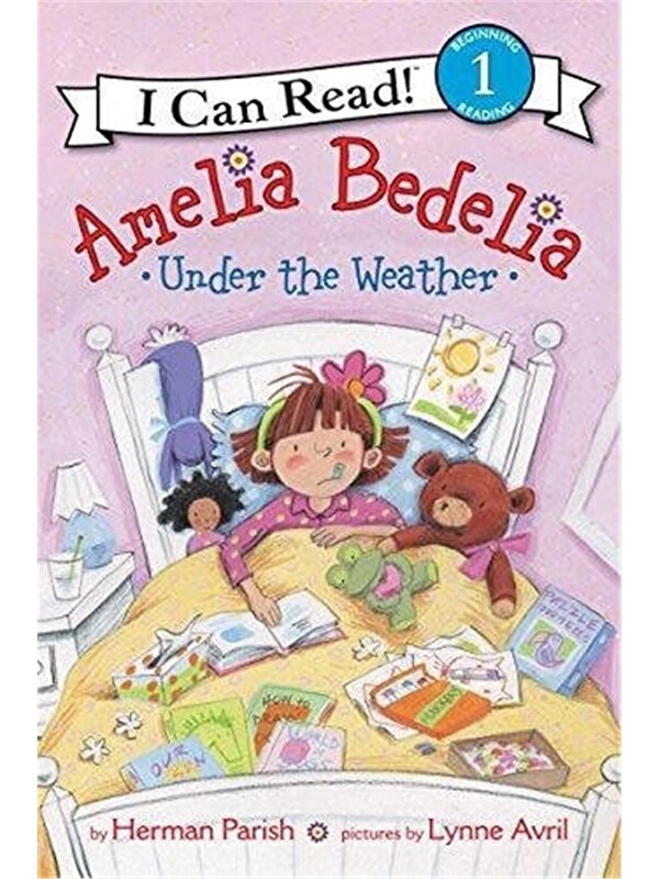 Harper Collins Publishers Amelia Bedelia Under the Weather