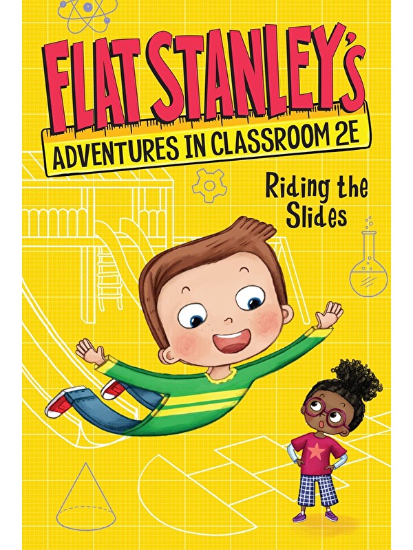 Harper Collins Publishers Flat Stanley's Adventures in Classroom 2E #2: Riding the Slides