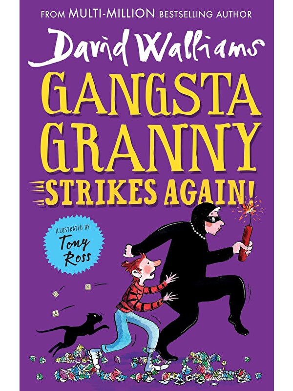 Harper Collins Publishers Gangsta Granny Strikes Again!
