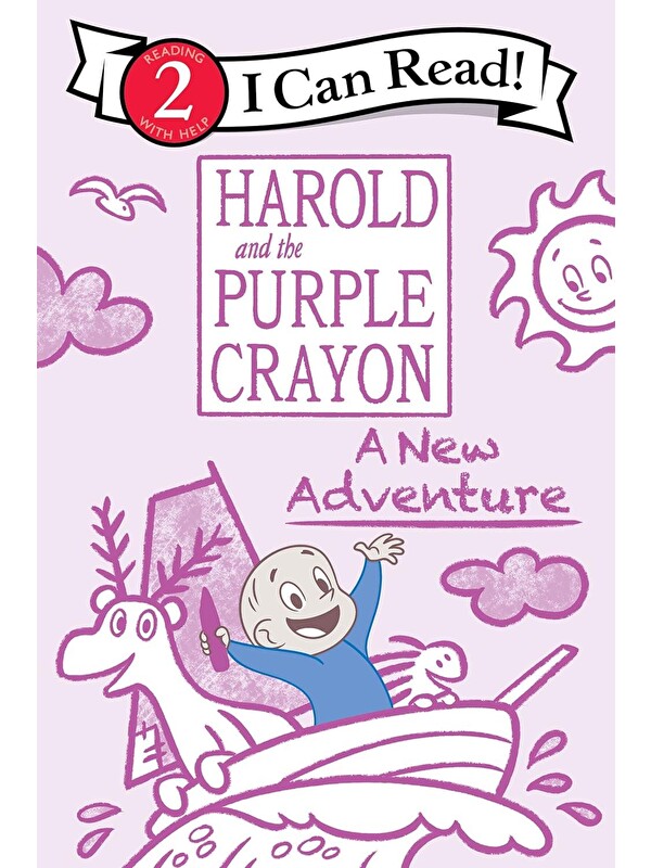 Harper Collins Publishers Harold: Harold and the Purple Crayon A New Adventure