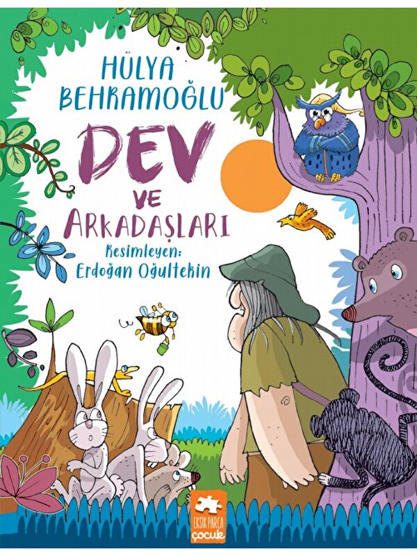 Eksik Parça Yayınları Dev ve Arkadaşları