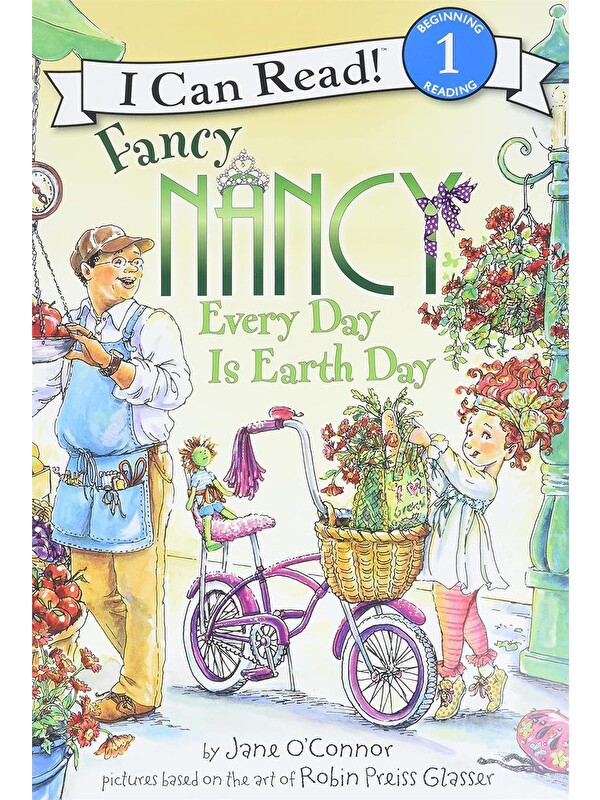 Harper Collins Publishers Fancy Nancy: Every Day Is Earth Day