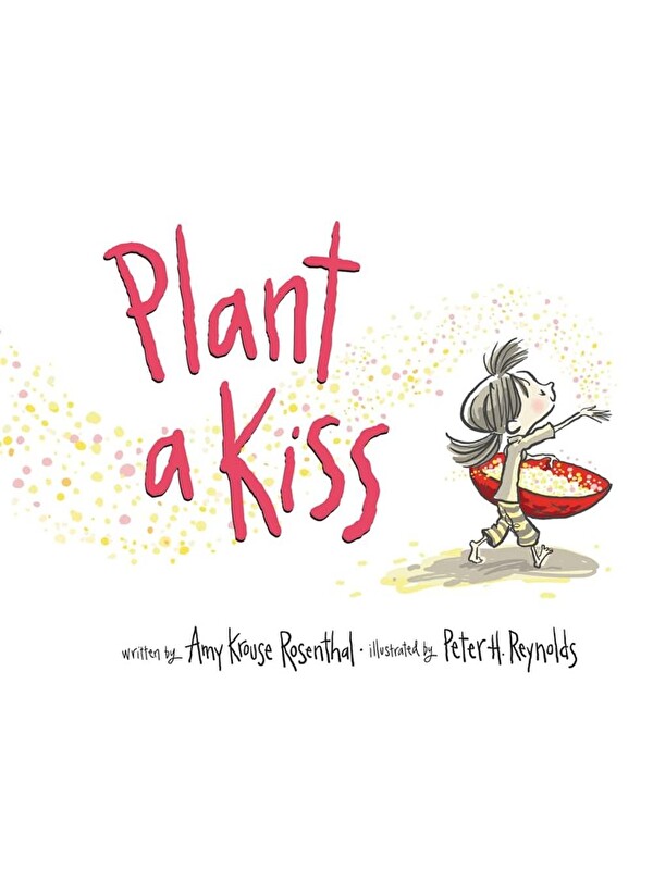 Harper Collins Publishers Plant a Kiss (Board Book)