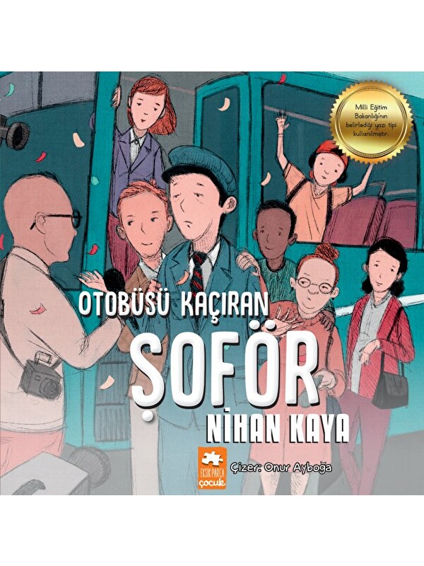 Eksik Parça Yayınları Otobüsü Kaçıran Şoför