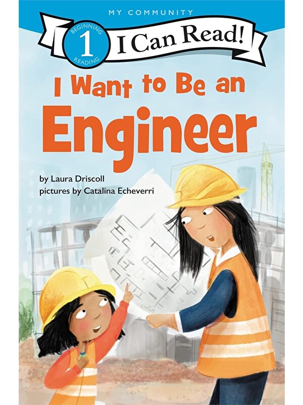 Harper Collins Publishers I Want to Be an Engineer