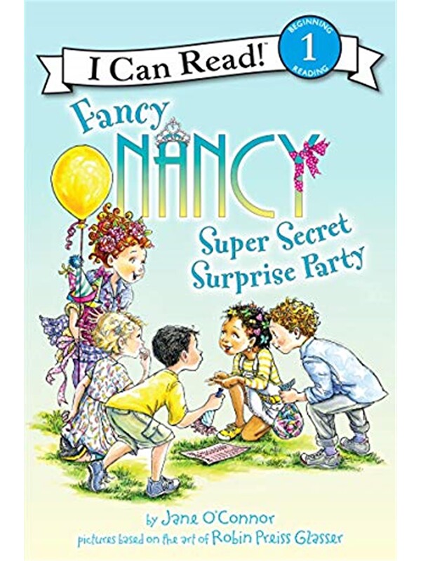 Harper Collins Publishers Fancy Nancy: Super Secret Surprise Party