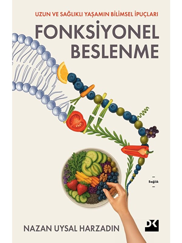 Doğan Kitap Fonksiyonel Beslenme - Sc - Prof. Dr. Nazan Uysal Harzadın