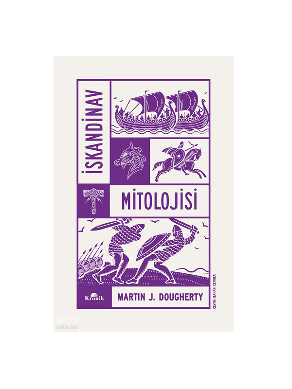 Kronik Kitap İskandinav Mitolojisi Martin J. Dougherty