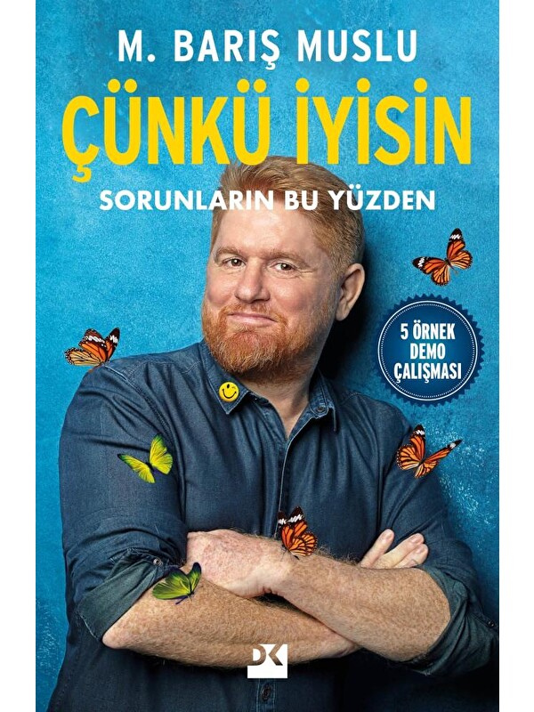 Doğan Kitap Çünkü İyisin - M. Barış Muslu