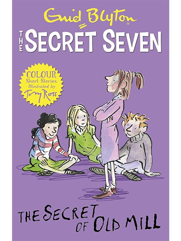 Hodder Children's Books Secret Seven Colour Short Stories: The Secret of Old Mill