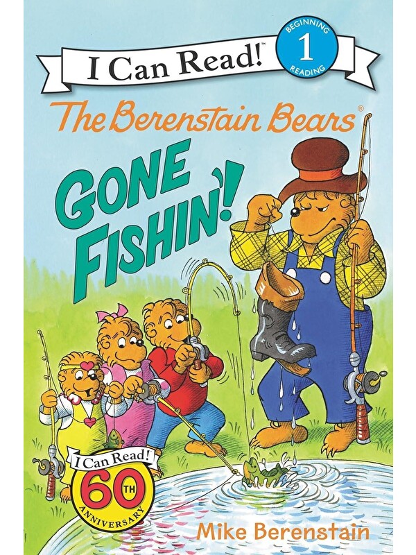 Harper Collins Publishers The Berenstain Bears: Gone Fishin'!