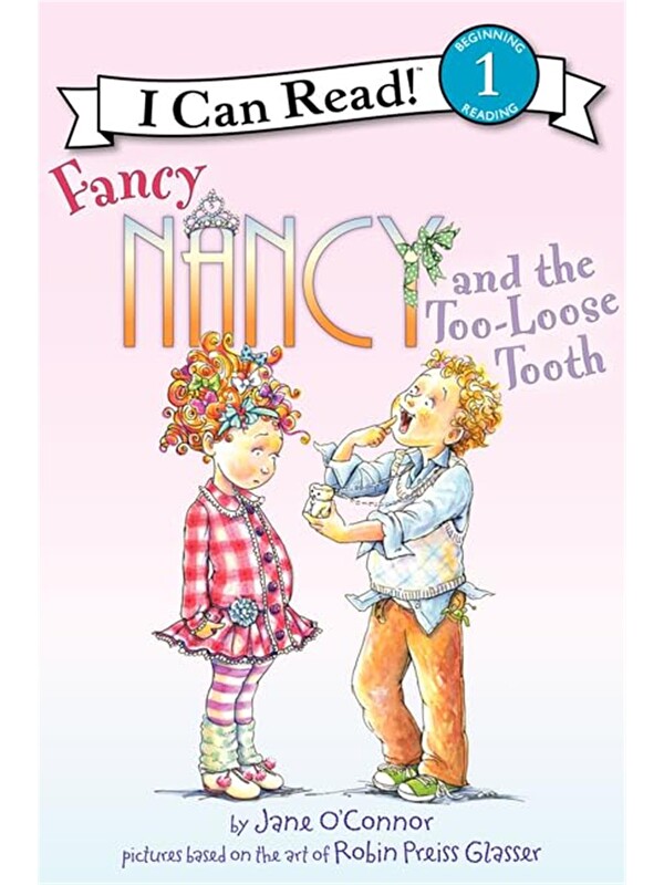 Harper Collins Publishers Fancy Nancy and the Too-Loose Tooth