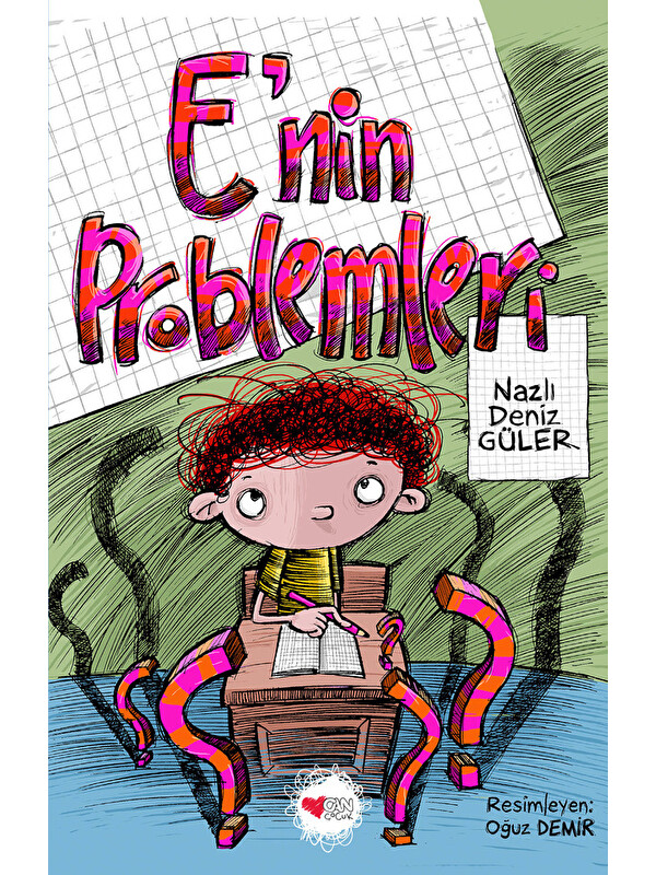 Can Çocuk Yayınları E’nin Problemleri