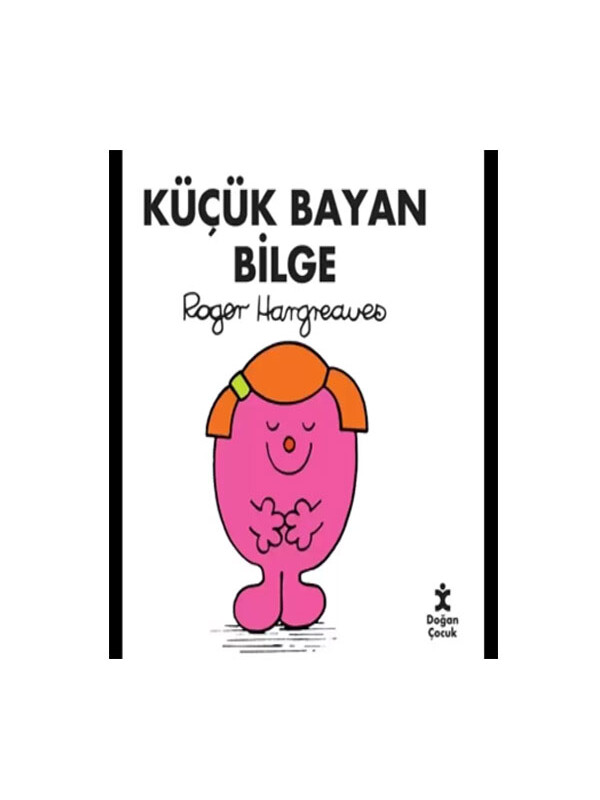 Doğan Çocuk Küçük Bayan Bilge Roger Hargreaves