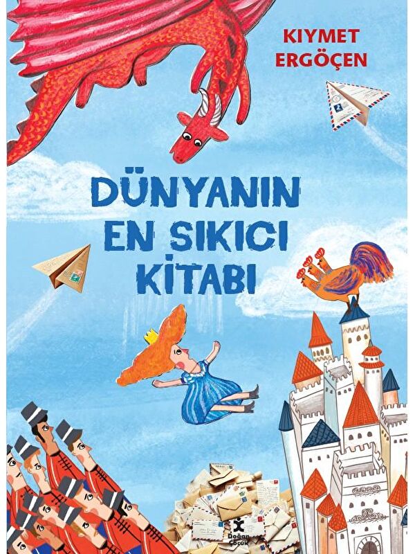 Doğan Çocuk Dünyanın En Sıkıcı Kitabı - Kıymet Ergöçen