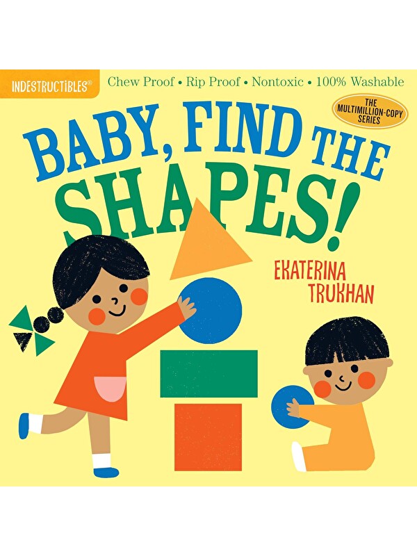 Workman Publishing Indestructibles: Baby, Find the Shapes!
