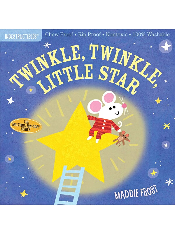 Workman Publishing Indestructibles: Twinkle, Twinkle, Little Star