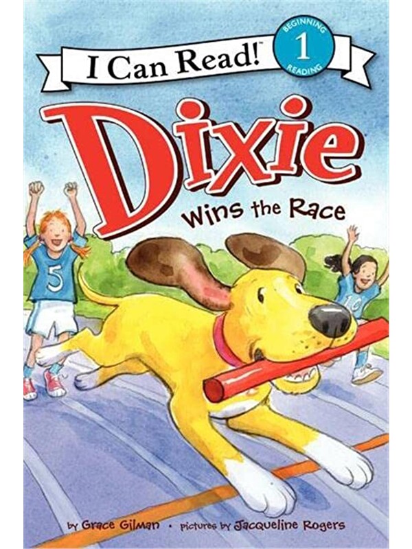 Harper Collins Publishers Dixie Wins the Race