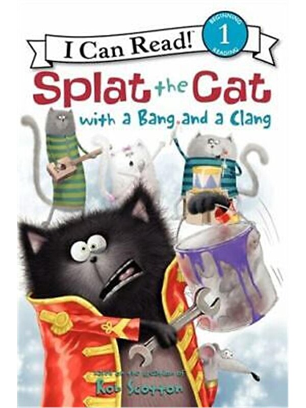 Harper Collins Publishers Splat the with a Bang and a Clang