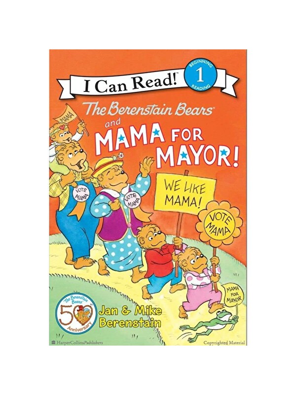 Harper Collins Publishers The Berenstain Bears and Mama for Mayor!