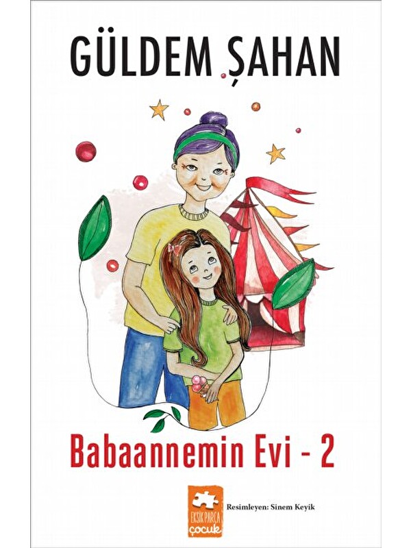 Eksik Parça Yayınları Babaannemin Evi-2